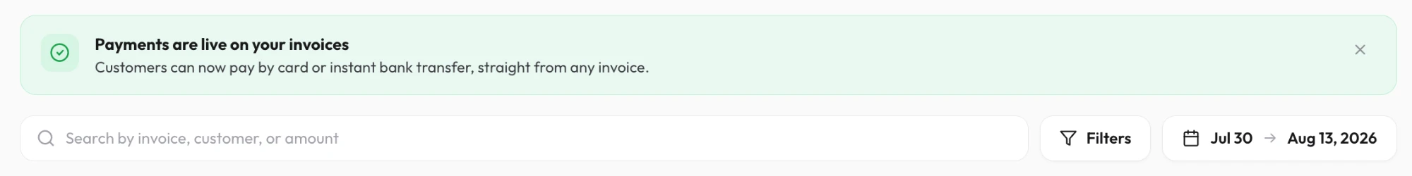 Green banner on the invoices page: payments are live on your invoices